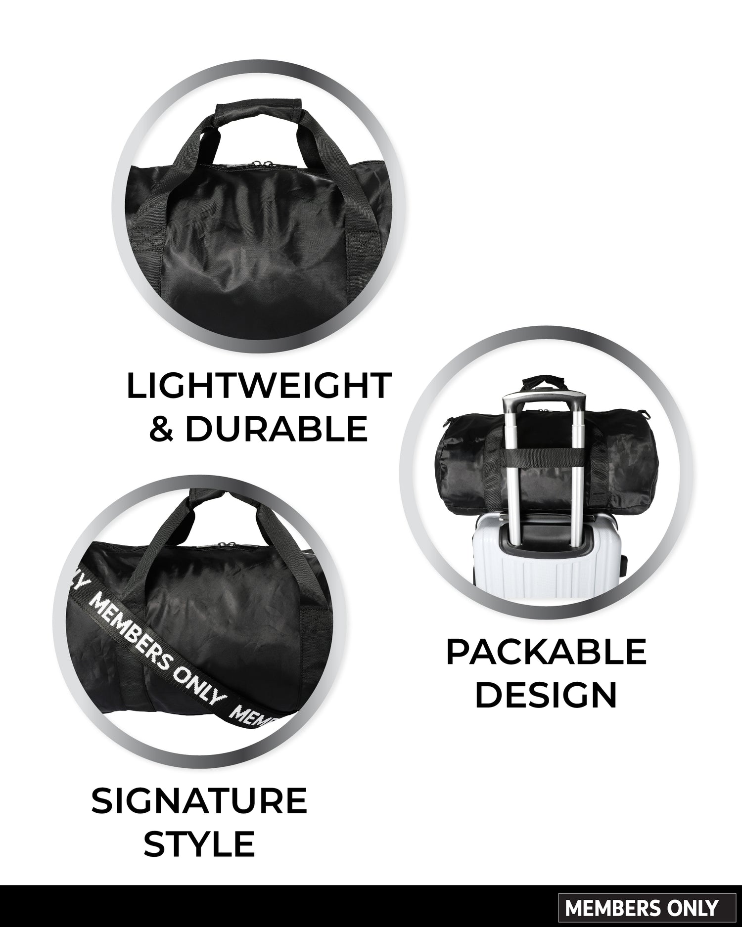MEMBERS ONLY PACKABLE DUFFLE BAG